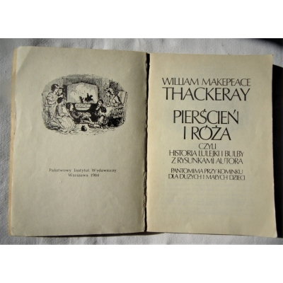 Thackeray W.M. PIERŚCIEŃ I RÓŻA czyli...Historia ...